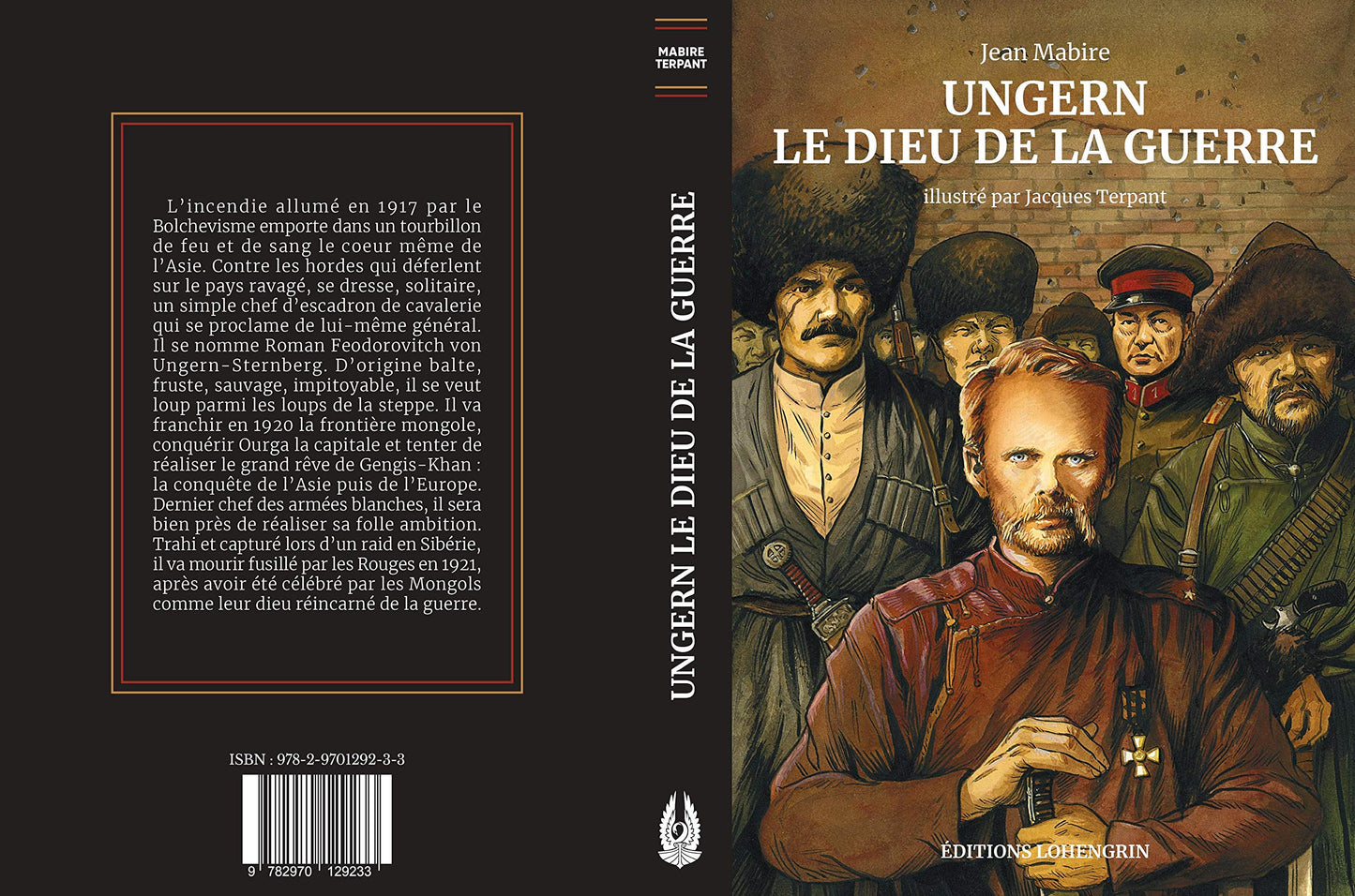 Ungern - Le dieu de la guerre - Jean Mabire