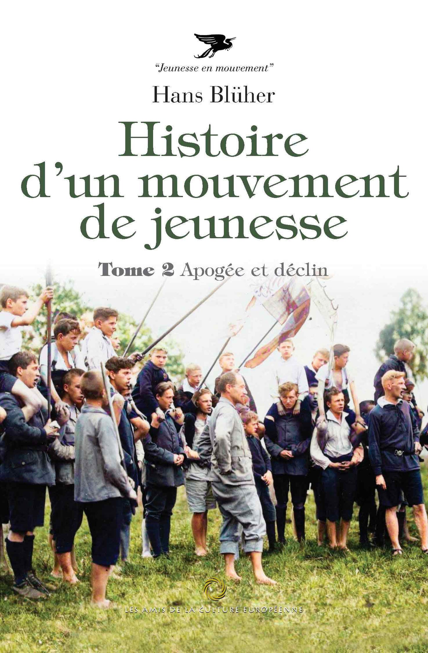 Wandervogel - Tome 2 - Apogée et déclin - Hans Blüher
