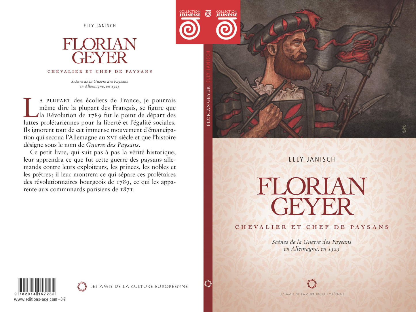 Florian Geyer – Chevalier et chef de paysans - Elly Janisch