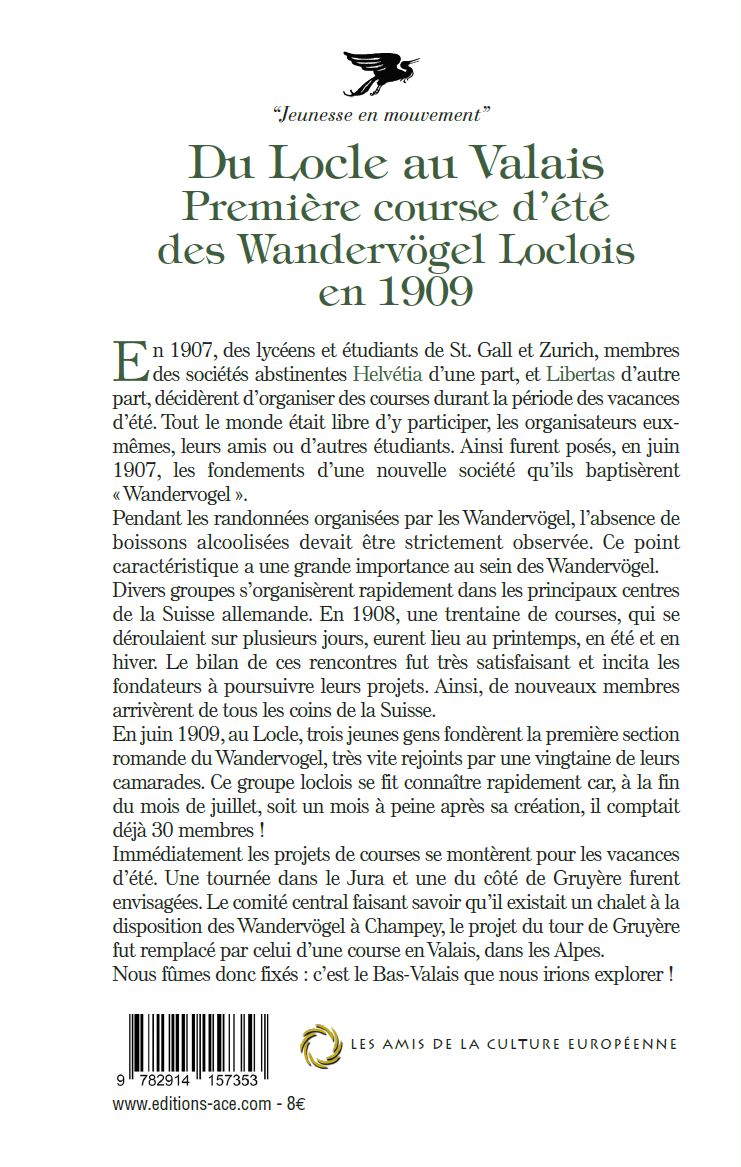 Du Locle au valais – Première course d’été des Wandervögel Loclois en 1909 - Editions ACE
