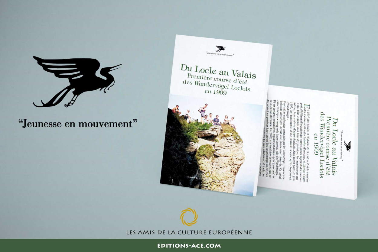 Du Locle au valais – Première course d’été des Wandervögel Loclois en 1909 - Editions ACE