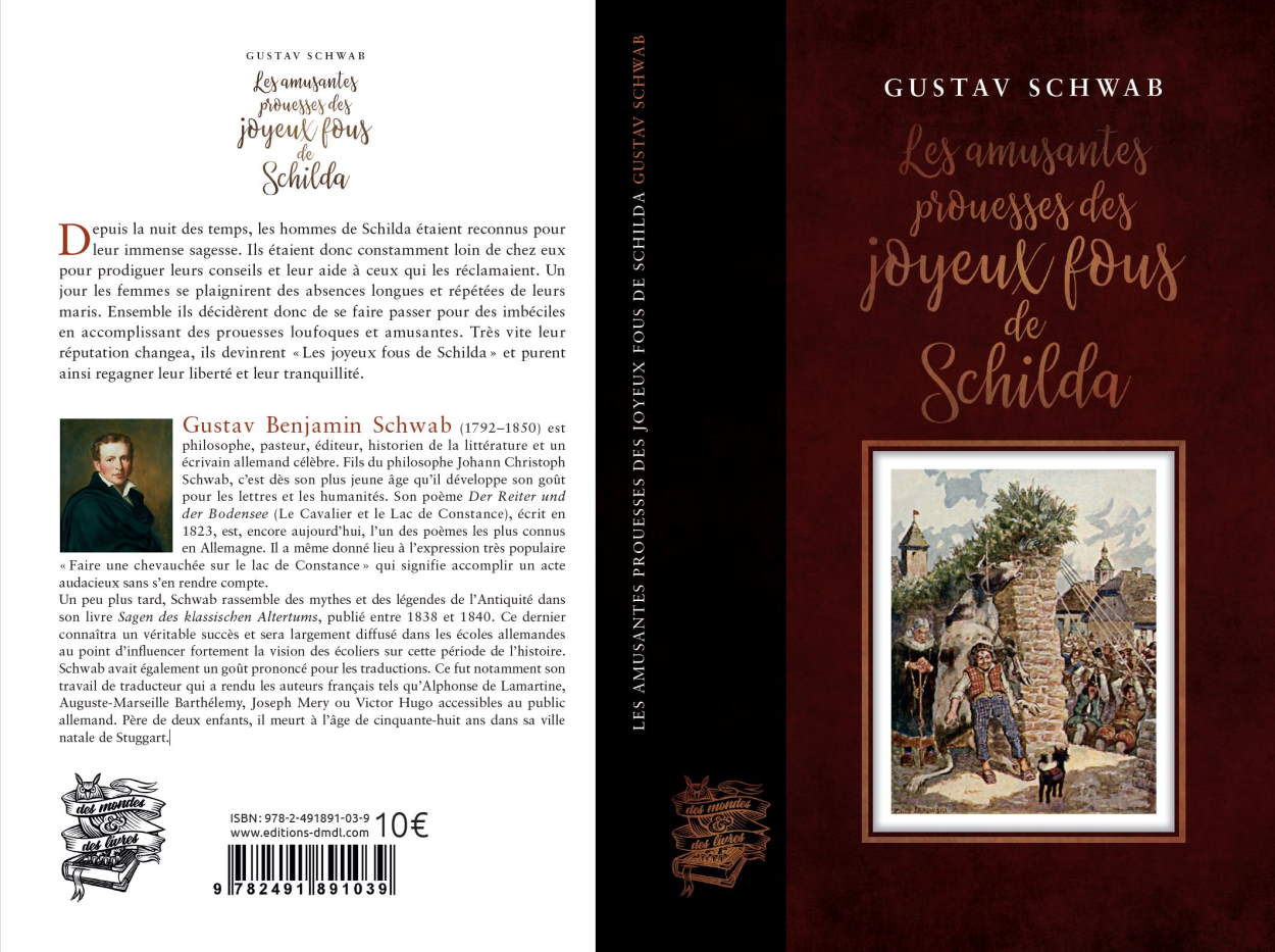Gustav Schwab – Les joyeux fous de Schilda - Editions ACE