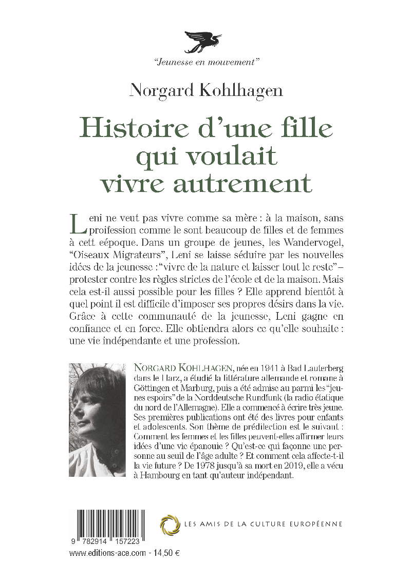 Histoire d'une fille qui voulait vivre autrement - Norgard Kohlhagen - Editions ACE