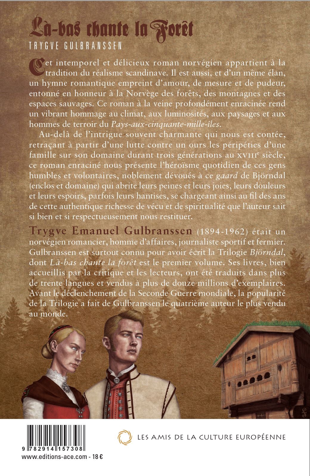 Là - bas chante la forêt – Trygve Gulbranssen - Editions ACE