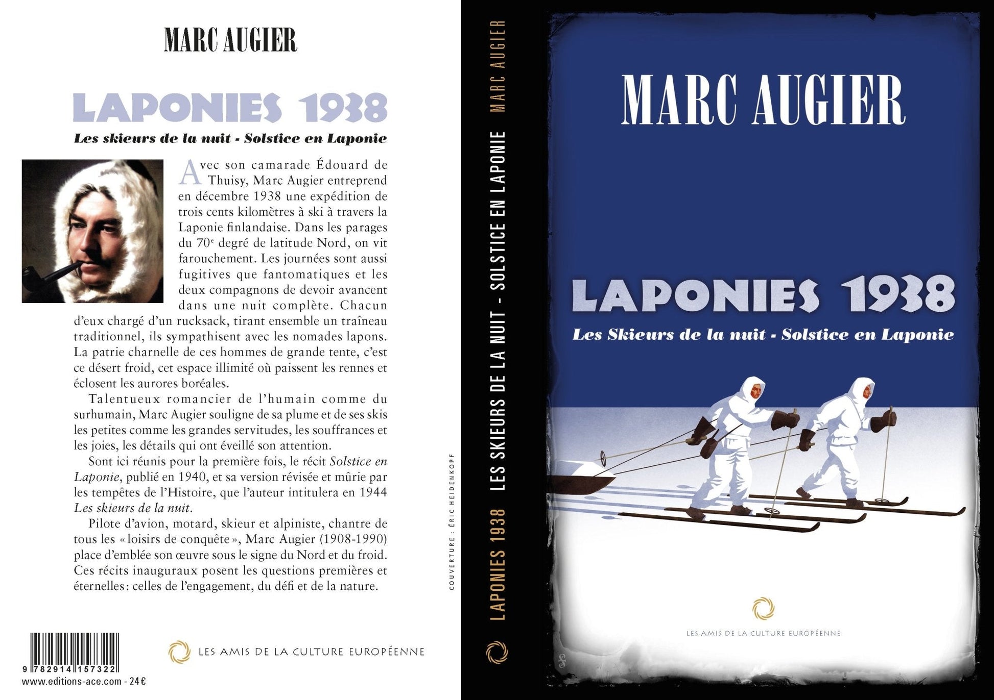 LAPONIES 1938 – Solstice en Laponie / Les skieurs de la nuit - Marc Augier (Saint - Loup) - Editions ACE