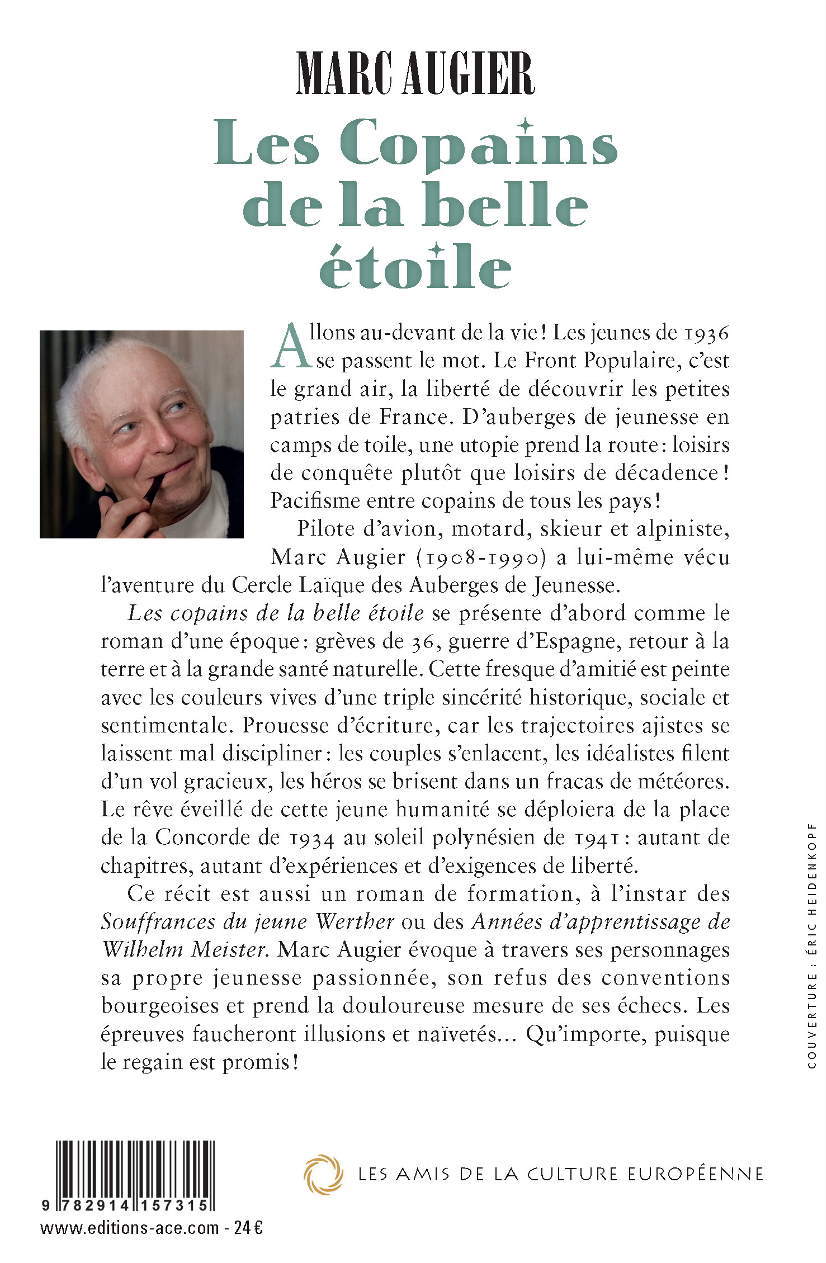 Les copains de la belle étoile – Marc Augier (Saint - Loup) - Editions ACE