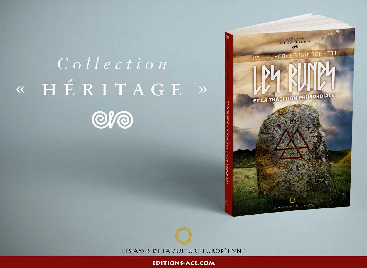 Les Runes et la Tradition primordiale – Paul - Georges Sansonetti - Editions ACE