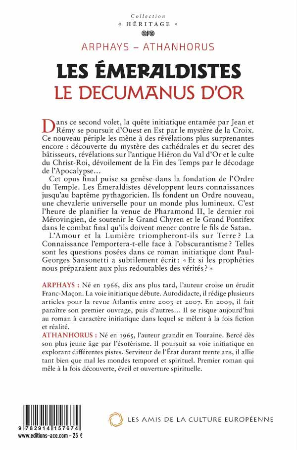 Les Émeraldistes - Tome 2 Le Decumanus d’or - ARPHAYS & ATHANHORUS