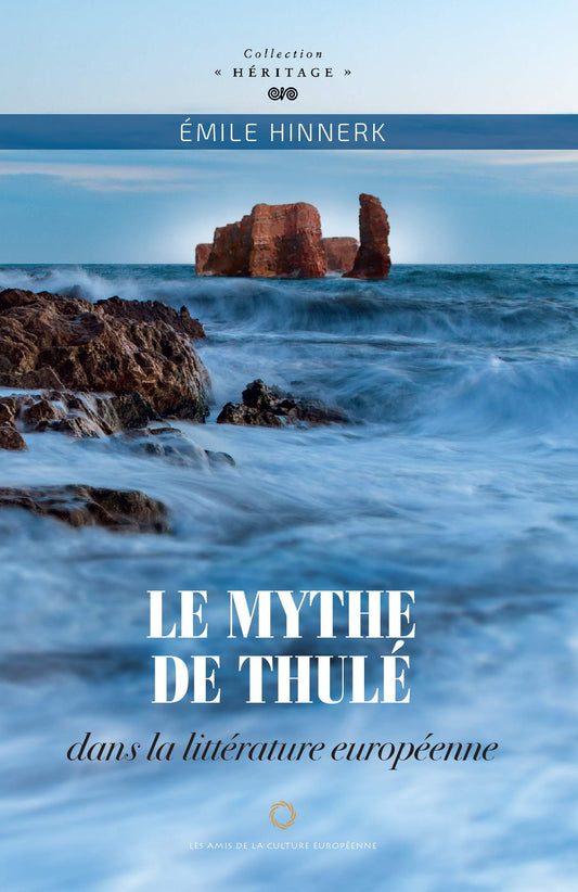 Le mythe de Thulé dans la littérature européenne – Émile Hinnerk