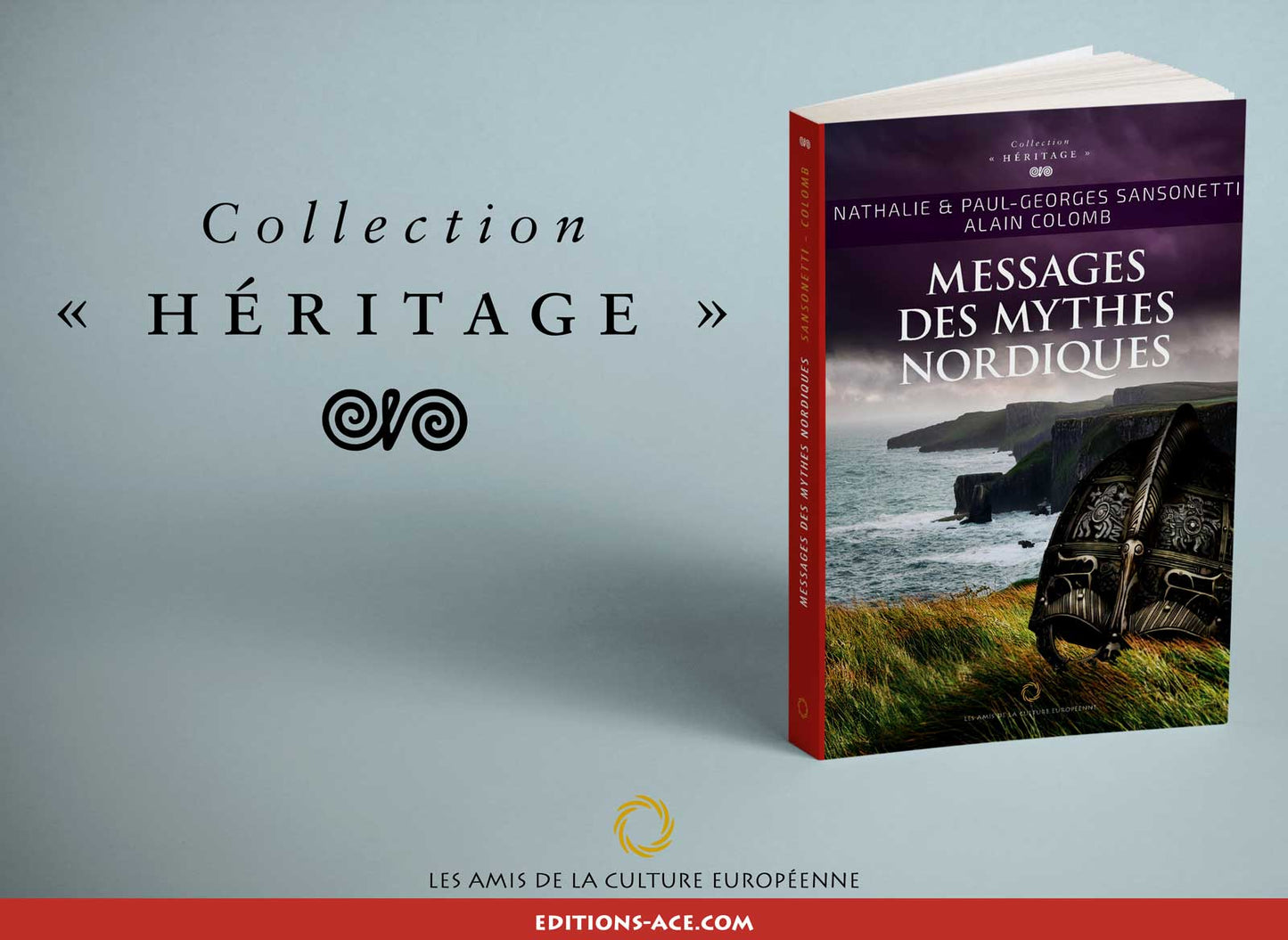 Messages des mythes nordiques – Nathalie & Paul-Georges Sansonetti et Alain Colomb