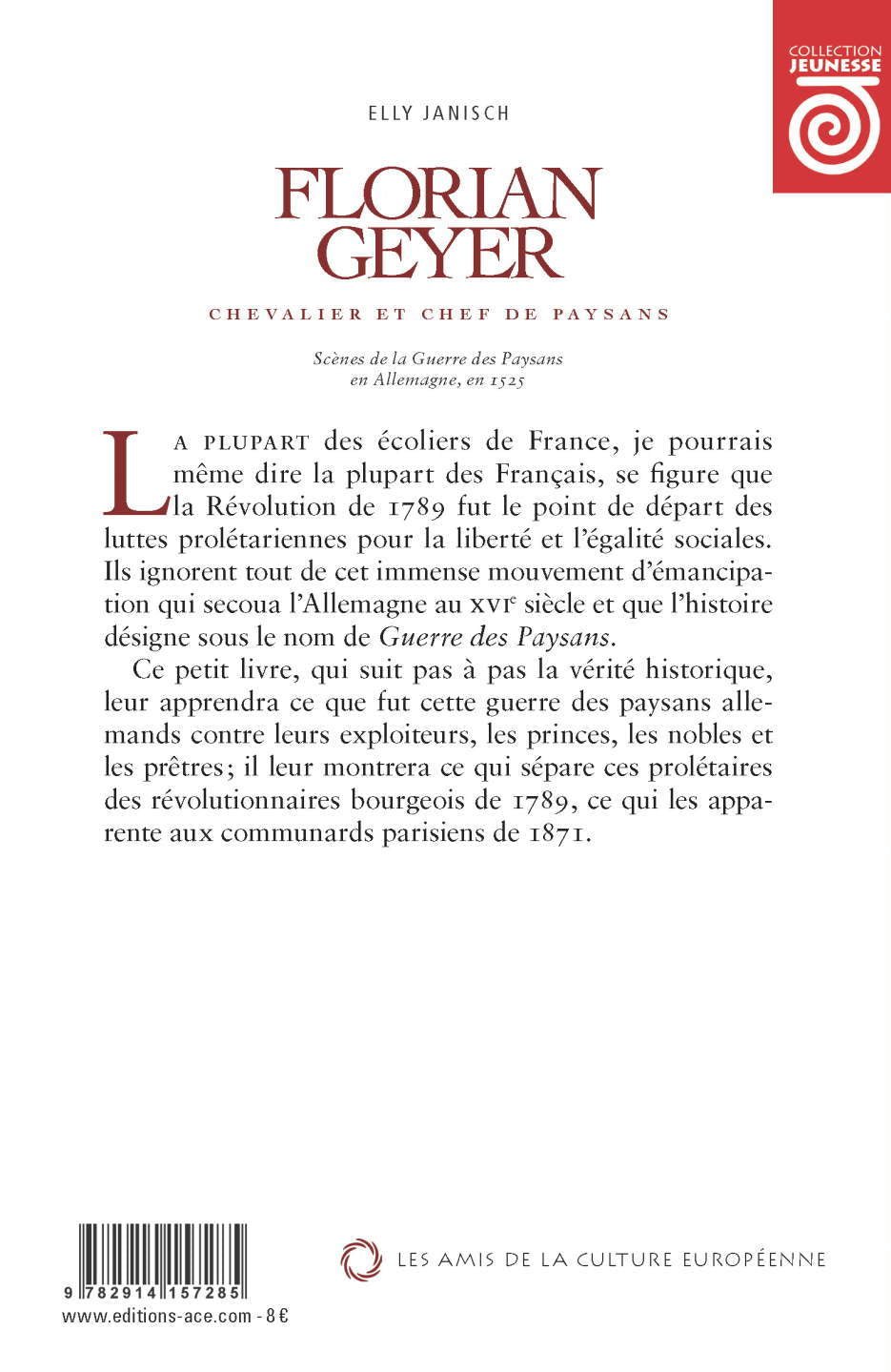 Florian Geyer – Chevalier et chef de paysans - Elly Janisch - Editions ACE