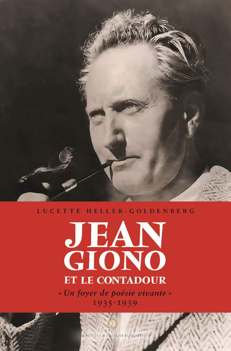 Giono et le Contadour - Lucette Heller - Goldenberg - Editions ACE