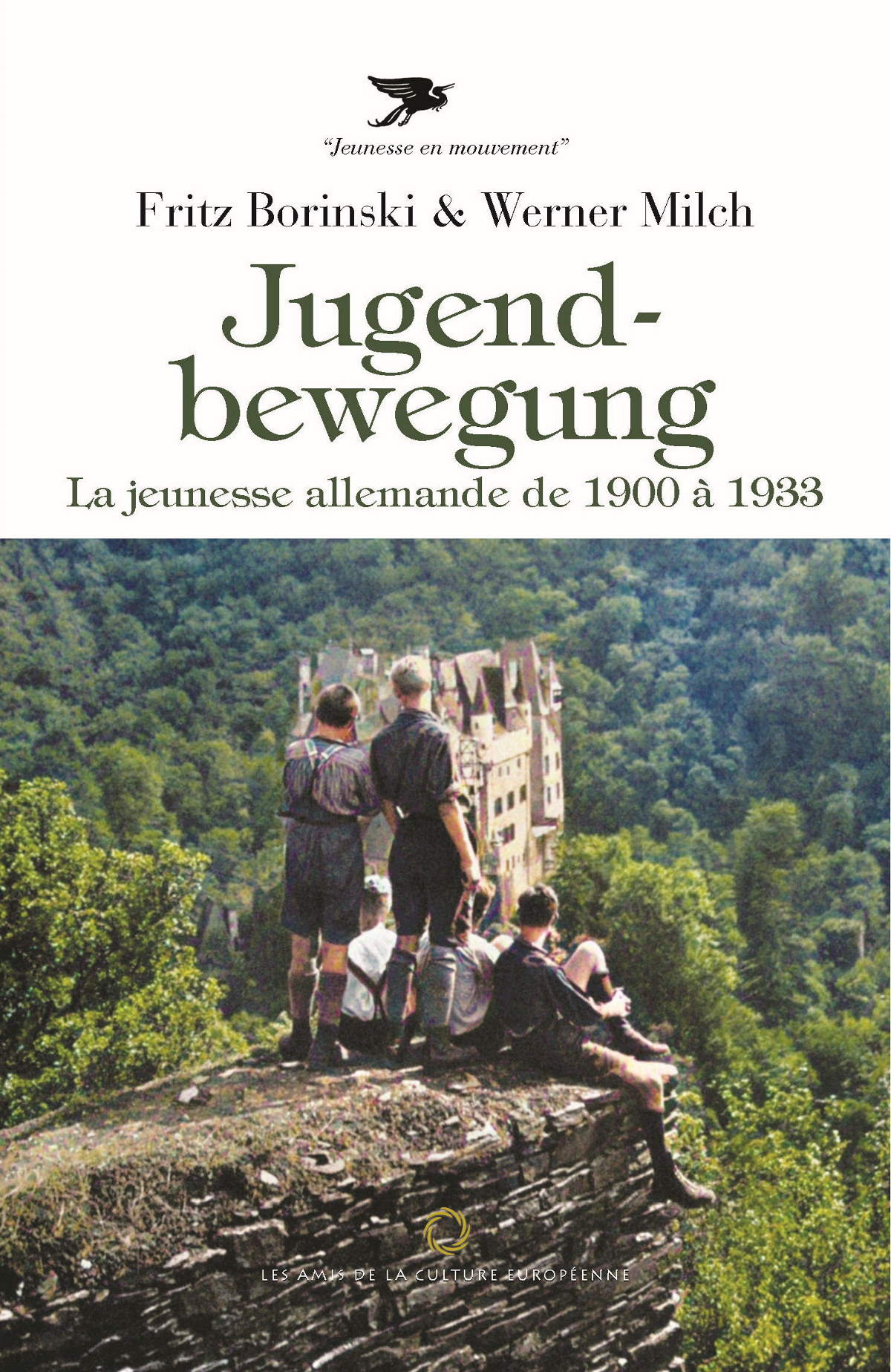 Jugendbewegung – La jeunesse allemande de 1900 à 1933 – Werner Milch / Fritz Borinski - Editions ACE