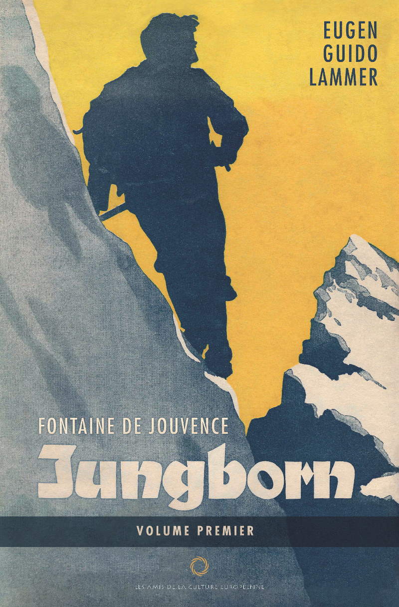 Jungborn – Fontaine de Jouvence Volume 1 – Eugen Guido Lammer - Editions ACE