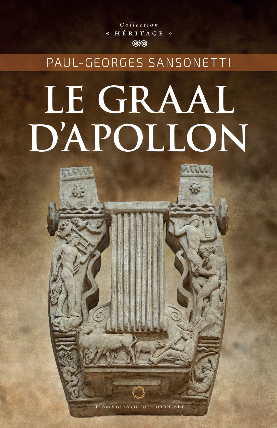 Le graal d’Apollon – Paul - Georges Sansonetti - Editions ACE