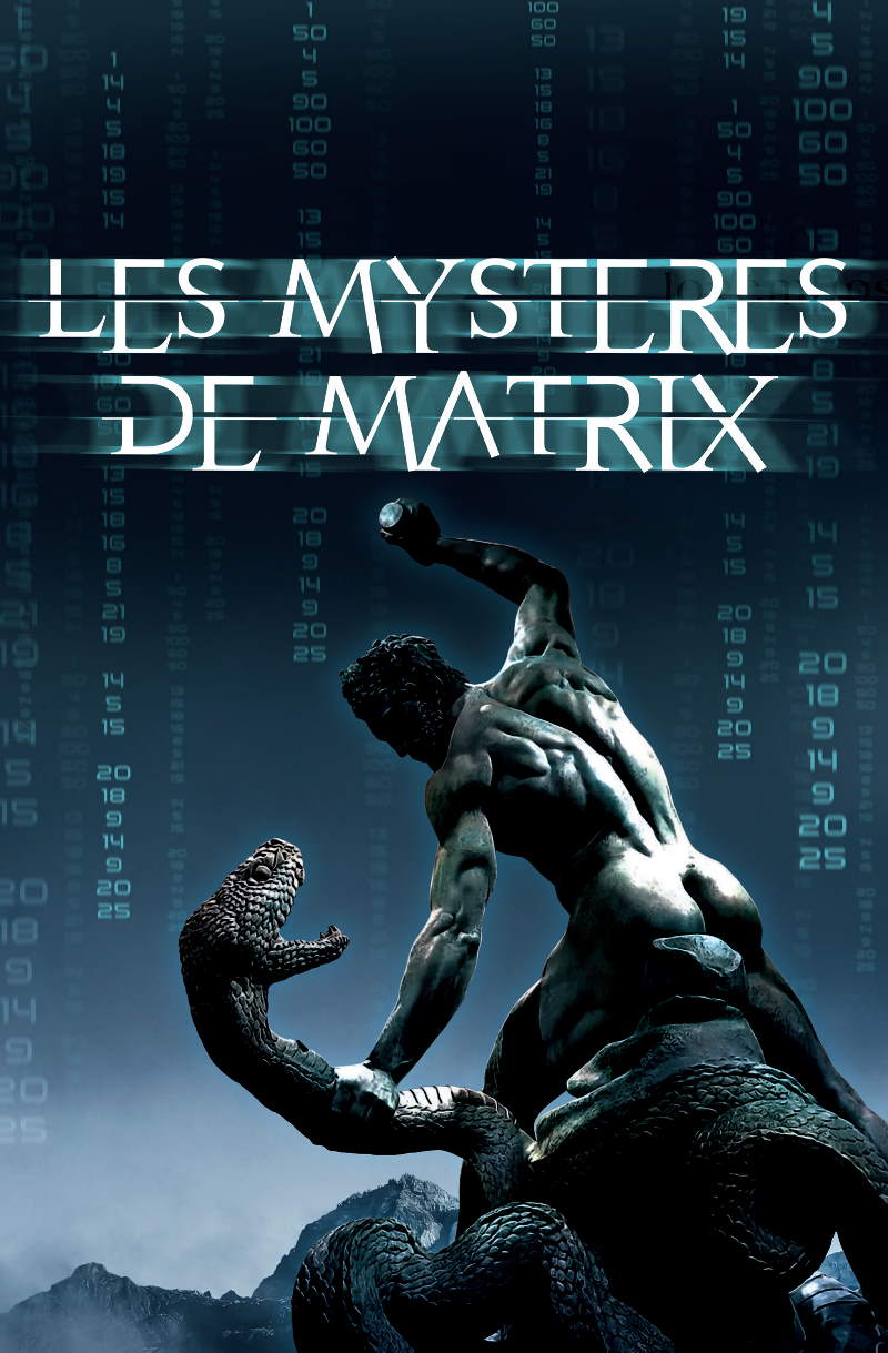 Les mystères de Matrix – Paul - Georges Sansonetti - Editions ACE