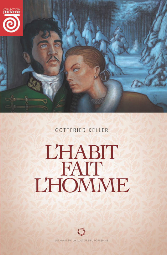 L’habit fait l’homme – Gottfried Keller - Editions ACE