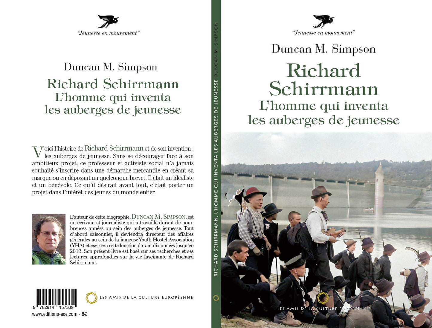 Richard Schirrmann: L’homme qui inventa les auberges de jeunesse - Editions ACE