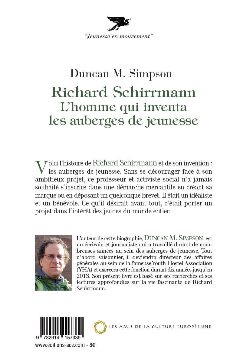 Richard Schirrmann: L’homme qui inventa les auberges de jeunesse - Editions ACE